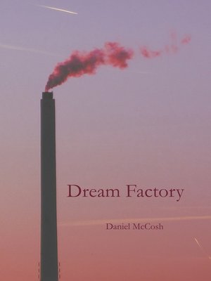 cover image of Dream Factory